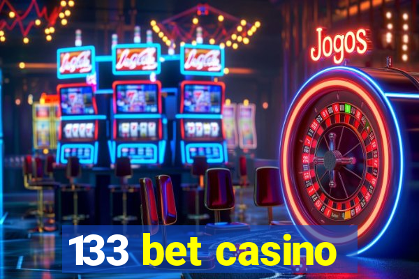 133 bet casino